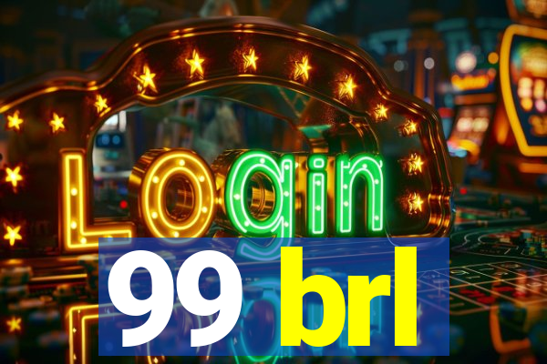 99 brl